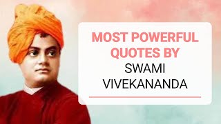 Most Powerful Quotes | Best Inspiring Video By Swami Vivekananda