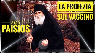 ❌ SAN PAISIOS E LA PROFEZIA SUL VACCINO