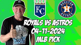 Kansas City Royals vs Houston Astros 4/11/24 MLB Pick & Prediction | MLB Betting