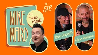 #516 – Alain Choquette et Olivier Martineau