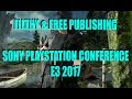 Sony at E3 2017 (Full Conference with Commentary)