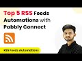 Top 5 RSS Feeds Automations with Pabbly Connect
