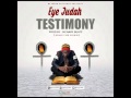 EYE JUDAH - TESTIMONY GRAVE FIRE RIDDIM PROD BY SICNARF BEATZ
