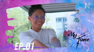 MY TIME 2025 ช่วงเวลาหนึ่ง...ถึงเธอ | EP01