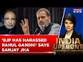 'Rahul Gandhi Has Been Harassed By BJP' | Sanjay Jha On SC Verdict In Modi Defamation Case