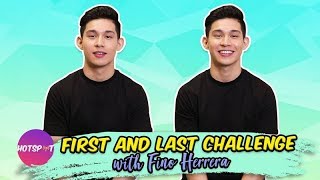 FIRST AND LAST CHALLENGE with Fino Herrera  | Hotspot 2019 Episode 1736