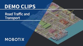 [DE] MOBOTIX im Straßenverkehr und Transportwesen