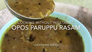 OPOS Paruppu rasam