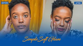 LET’S ACHIEVE A SIMPLE SOFT GLAM