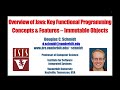 Overview of Java: Key Functional Programming Concepts & Features – Immutable Objects