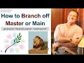 How to Create a Git Branch From Master