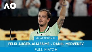 Felix Auger-Aliassime v Daniil Medvedev Full Match (QF) | Australian Open 2022