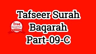 Tafseer Surah Baqarah Part - 09 - C