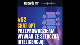 Chat GPT. Przeprowadziłam wywiad ze Sztuczną Inteligencją!