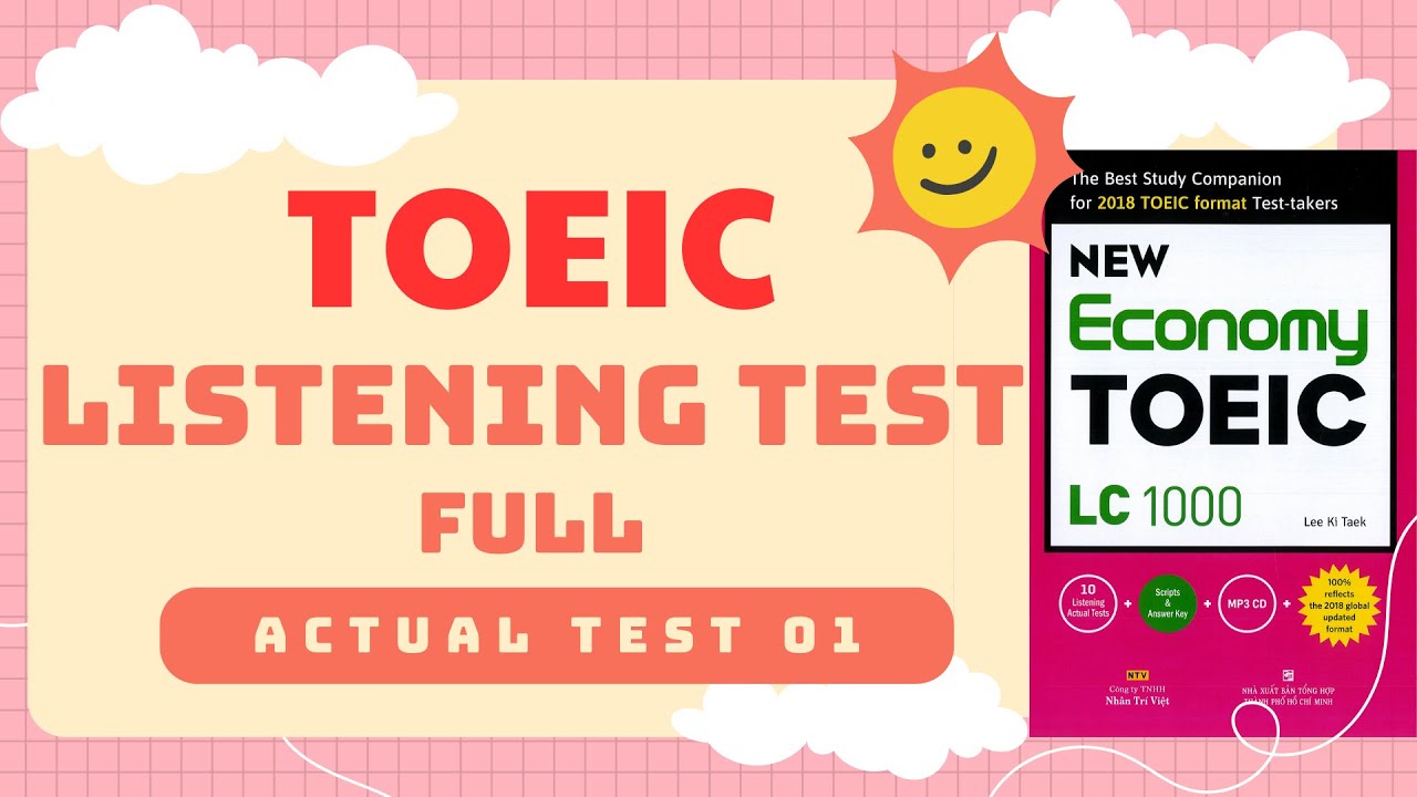 Toeic Listening Test Actual Test 1 Toeic Economy Lc With Answer