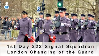 22 Signal Reg., 222 Signal Squadron 1st day 1st time in history Changing Guard Buckingham Palace