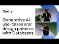Generative AI use-cases and design patterns with Databases