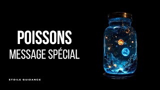 Poissons - Message Spécial (Wow!! A regarder!)