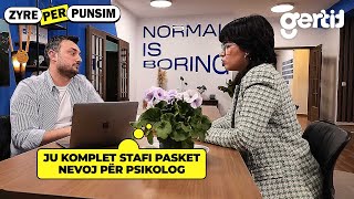 Ju komplet stafi pasket nevoj për psikolog | Zyre per Punesim