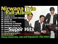 The Best Of Nirwana Trio Full Album Super Hits Lagu Batak Terpopuler