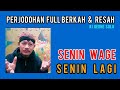 Ki Gedhe Solo : Petung Perjodohan Penuh Berkah dan Resah, Weton Senin Wage  &  Senin Legi