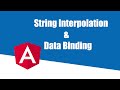String Interpolation & Data Binding | Part 4