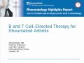 Rheumatoid Arthritis: T-Cell and B-Cell Targeting Agents  -- ep. 3 of 32