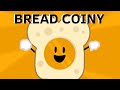 BREAD COINY. (ChrisFattyTV)