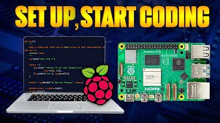 How to setup your Raspberry Pi coding environment ?