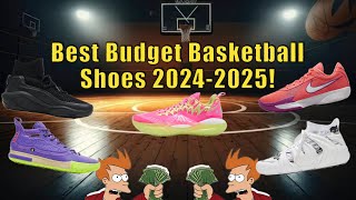 Best Budget Basketball Shoes 2024-2025 !  SAVE MONEY