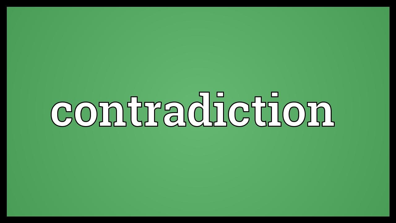 Contradictory Statements Examples Yone