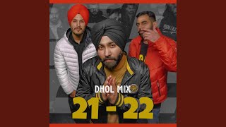 21 22 (PUNJABI SONG) (feat। Brar) (DHOL MIX)