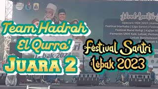 Hadroh El Qurro' Ponpes Daarul Qurro' Curug JUARA 2 Festival Santri Lebak 2023