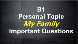 B1 GESE Grade 5: My Family Personal Topic