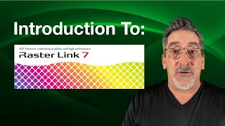 RasterLink 7 Introduction - Click along!