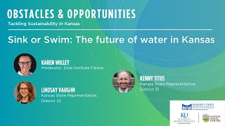 Sink or Swim: The Future of Water in Kansas