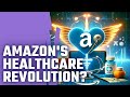 Amazon in Healthcare