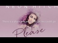 Neon Hitch - Please (lyric Video, Hd)