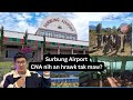 Surbung Airport CNA nih an hrawk maw?