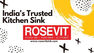 INDIA'S TRUSTED KITCHEN SINK ROSEVIT