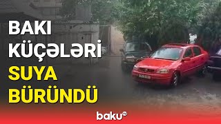 May ayında Bakıda güclü yağış