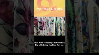 FLORA unveiled the F4 Pro: a 24-Printhead Industrial Wide-Format Dye-Sublimation Textile Printer