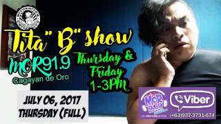 Tita B Show :  Episode 07062017