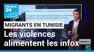 Tunisie : Les violences contre les migrants alimentent les infox • FRANCE 24