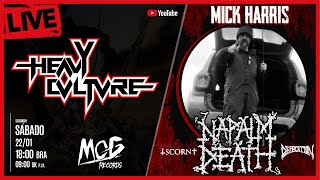 Heavy Culture - Mick Harris (Scorn, Ex-Napalm Death, Defecation)