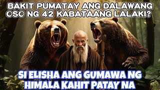 Si ELISHA ang BUMUHAY ng PATAY kahit PATAY na siya. Ang kwento ni ELISEO o ELISHA sa Bible.