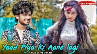 Yaad Piya Ki Aane Lagi | Bheegi Bheegi Raton Mein | Cute Love Story By Unknown Boy Varun