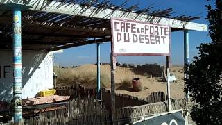 Sahara Desert - Cafe Restaurant La Porte du Desert Douz to Matmata Tunisia Jan 2013