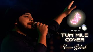 Tum Mile | Sourav Bikash | Cover Version | Pritam | Neeraj S | Kumaar | Javed Ali | Emraan Hashmi