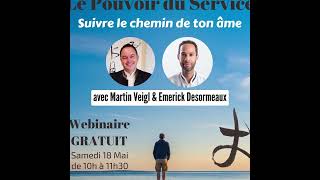 Le Pouvoir du Service - Atelier GRATUIT  - Le Samedi 18 Mai à 10h